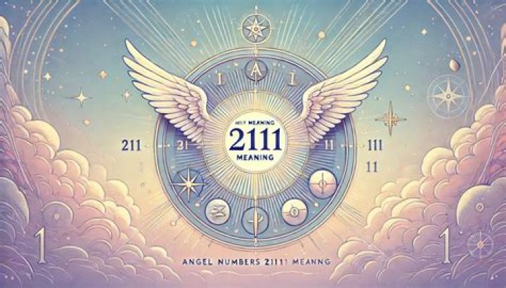 Angel Number 2111 Meaning And Significance