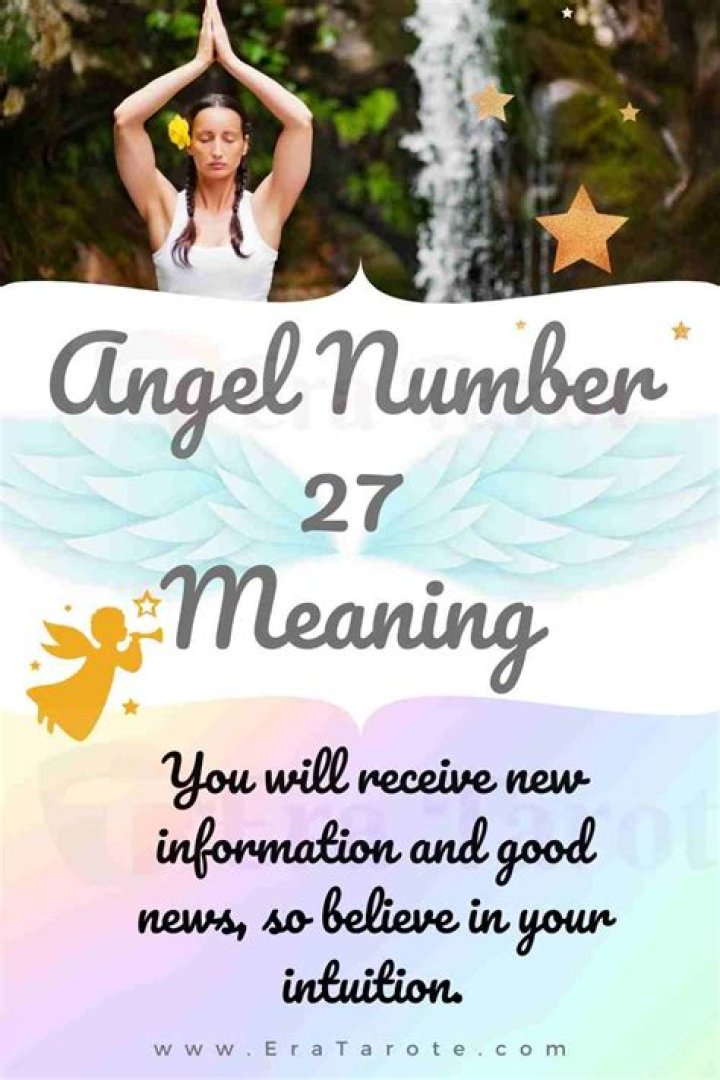 Angel Number 27 Meaning And Significance