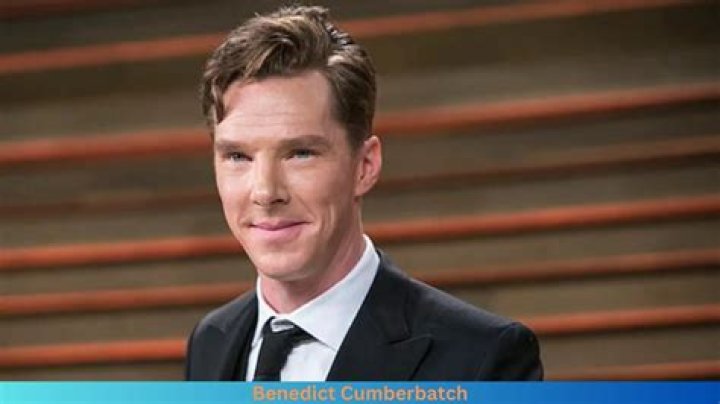 Benedict Cumberbatch - Bio, Net Worth, Height