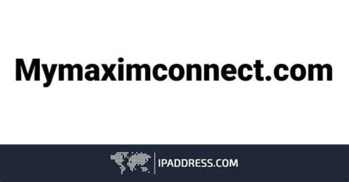 mymaximconnect.com login safely, analysis & comments