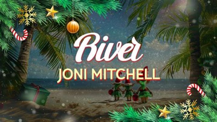 The Story of... 'River' by Joni Mitchell