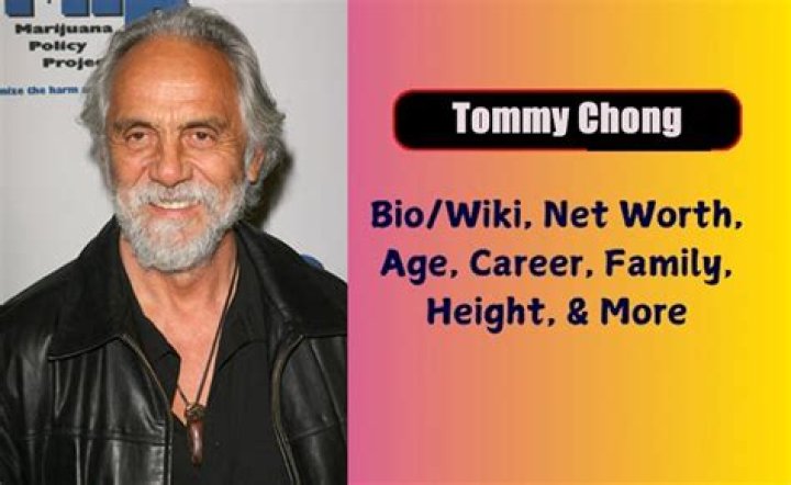 Tommy Chong - Bio, Net Worth, Height